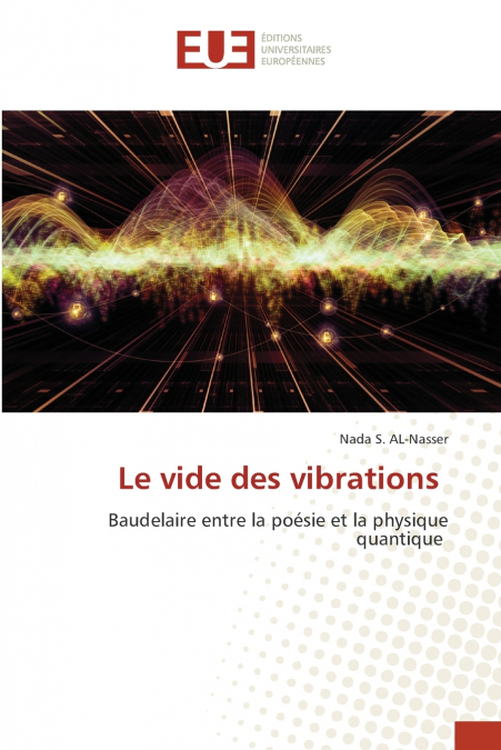 Le vide des vibrations