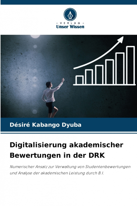 Digitalisierung akademischer Bewertungen in der DRK