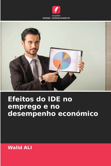 Efeitos do IDE no emprego e no desempenho económico