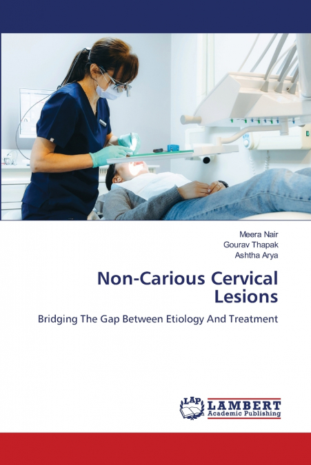 Non-Carious Cervical Lesions
