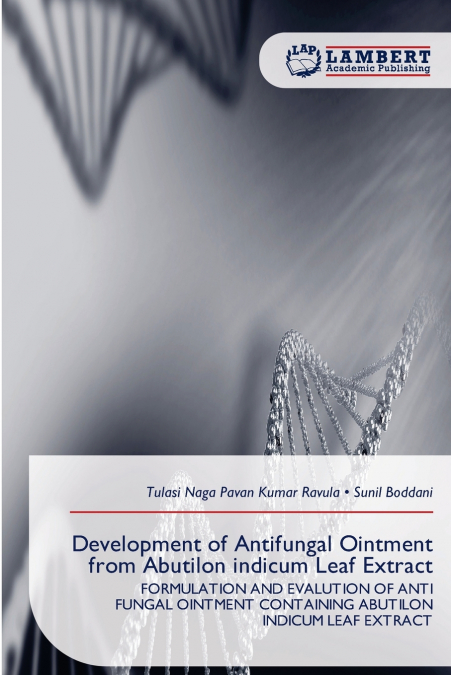 Development of Antifungal Ointment from Abutilon indicum Leaf Extract
