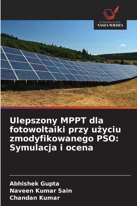 Ulepszony MPPT dla fotowoltaiki przy użyciu zmodyfikowanego PSO