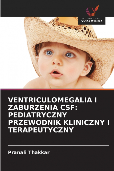 VENTRICULOMEGALIA I ZABURZENIA CSF