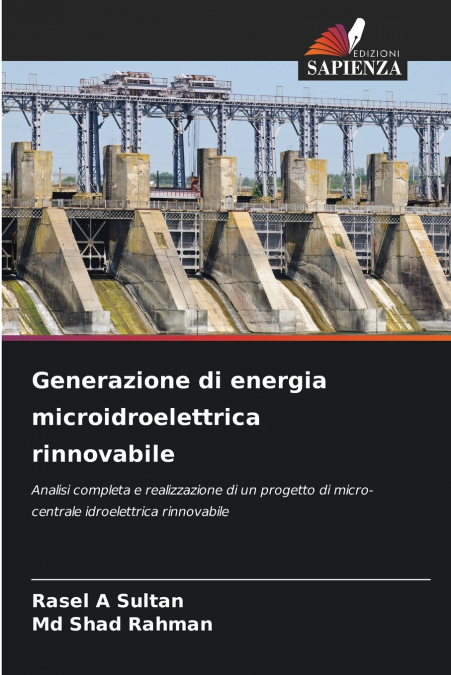 Generazione di energia microidroelettrica rinnovabile