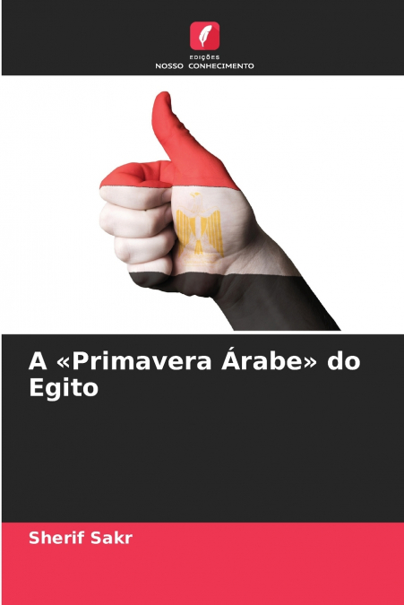 A Primavera Árabe do Egito