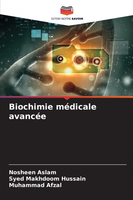 Biochimie médicale avancée