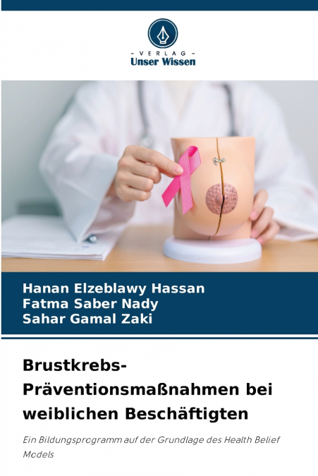 Brustkrebs-Präventionsmaßnahmen bei weiblichen Beschäftigten