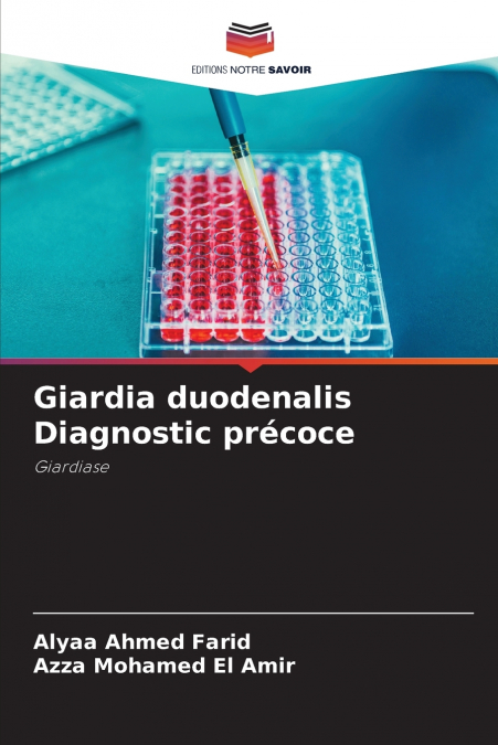 Giardia duodenalis Diagnostic précoce