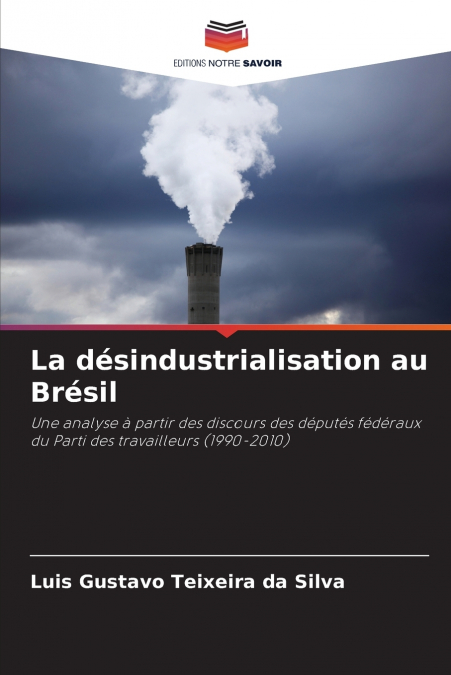 La désindustrialisation au Brésil
