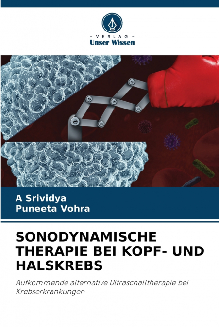 SONODYNAMISCHE THERAPIE BEI KOPF- UND HALSKREBS