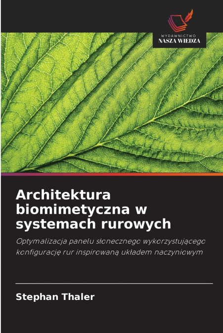 Architektura biomimetyczna w systemach rurowych