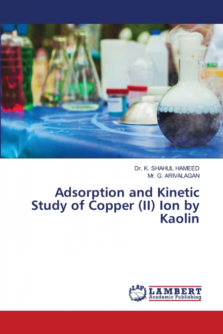 Adsorption and Kinetic Study of Copper (II) Ion by Kaolin