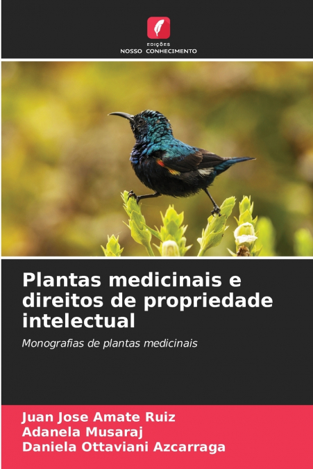 Plantas medicinais e direitos de propriedade intelectual
