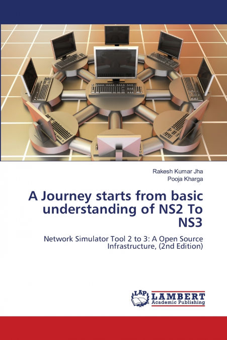A Journey starts from basic understanding of NS2 To NS3