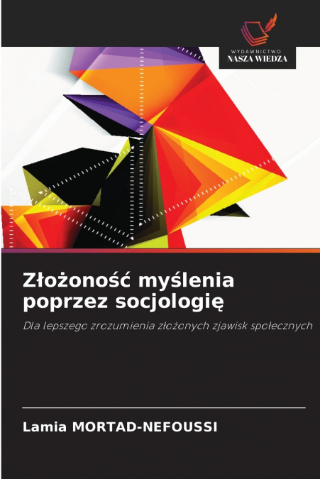 Złożoność myślenia poprzez socjologię