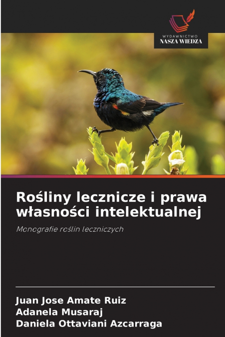 Rośliny lecznicze i prawa własności intelektualnej