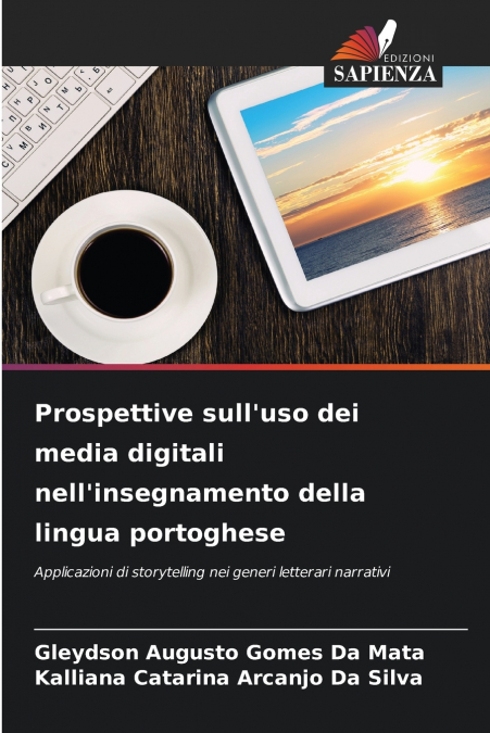 Prospettive sull’uso dei media digitali nell’insegnamento della lingua portoghese
