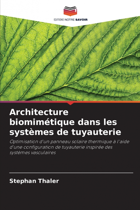 Architecture biomimétique dans les systèmes de tuyauterie