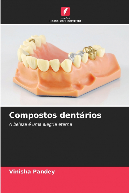 Compostos dentários