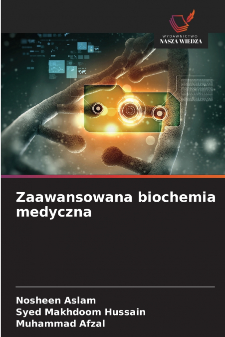 Zaawansowana biochemia medyczna