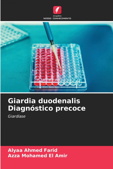 Giardia duodenalis Diagnóstico precoce