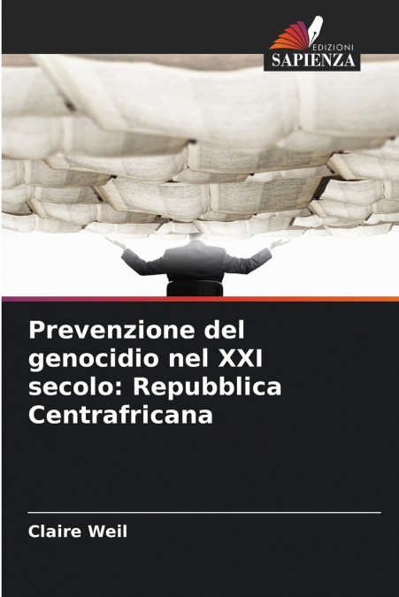 Prevenzione del genocidio nel XXI secolo