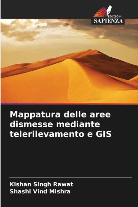 Mappatura delle aree dismesse mediante telerilevamento e GIS