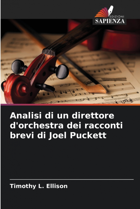 Analisi di un direttore d’orchestra dei racconti brevi di Joel Puckett