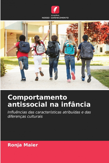 Comportamento antissocial na infância