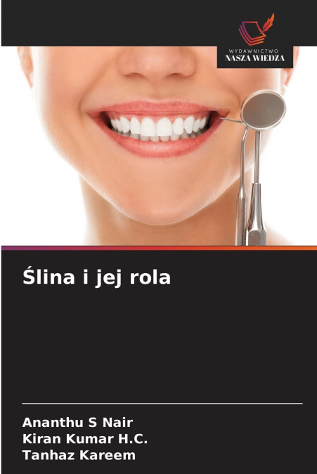 Ślina i jej rola