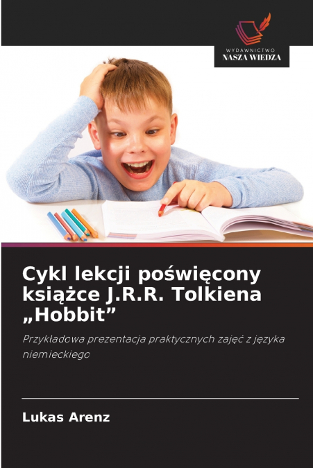 Cykl lekcji poświęcony książce J.R.R. Tolkiena „Hobbit'