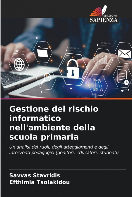 Gestione del rischio informatico nell’ambiente della scuola primaria