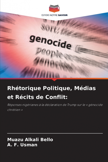 Rhétorique Politique, Médias et Récits de Conflit