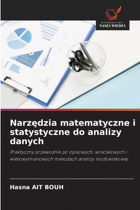 Narzędzia matematyczne i statystyczne do analizy danych