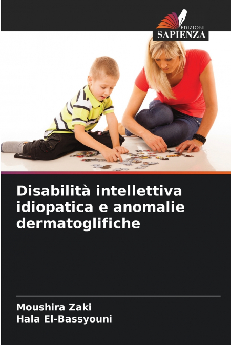 Disabilità intellettiva idiopatica e anomalie dermatoglifiche