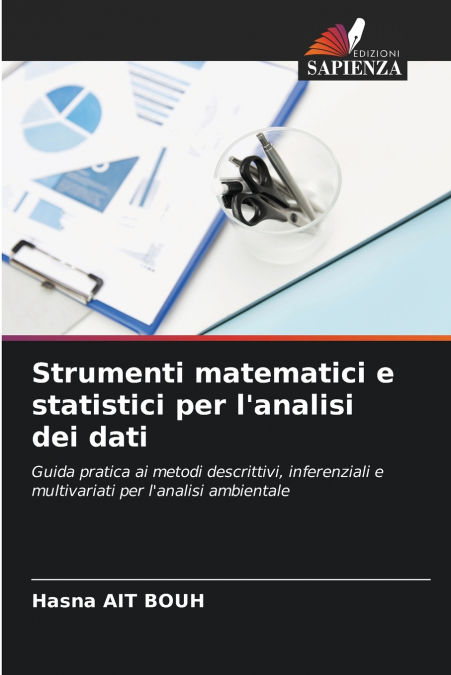 Strumenti matematici e statistici per l’analisi dei dati