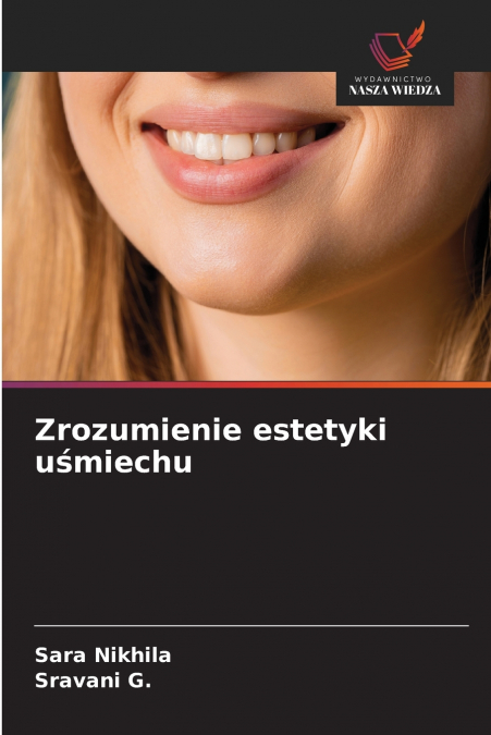 Zrozumienie estetyki uśmiechu