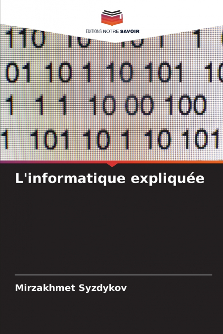 L’informatique expliquée