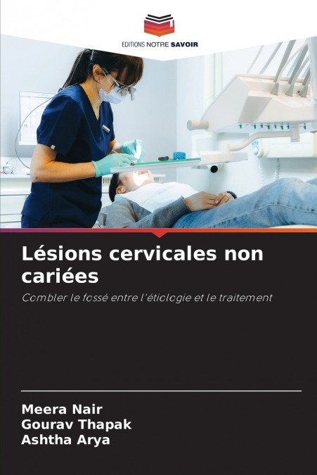 Lésions cervicales non cariées
