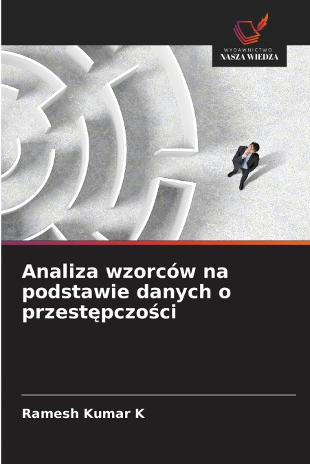 Analiza wzorców na podstawie danych o przestępczości