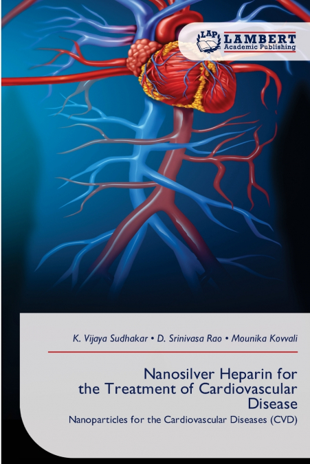 Nanosilver Heparin for the Treatment of Cardiovascular Disease