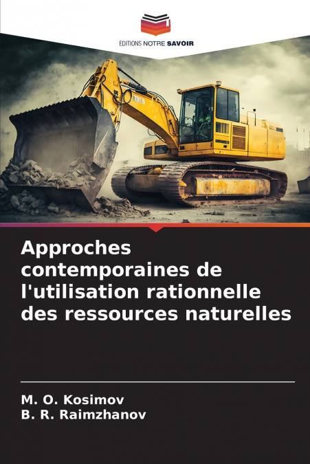 Approches contemporaines de l’utilisation rationnelle des ressources naturelles