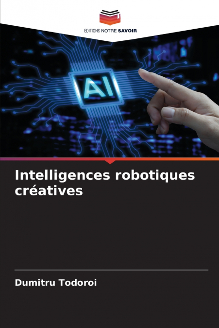 Intelligences robotiques créatives