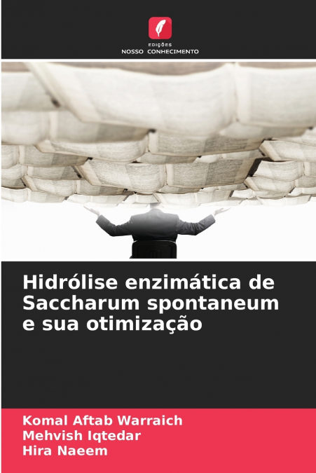 Hidrólise enzimática de Saccharum spontaneum e sua otimização