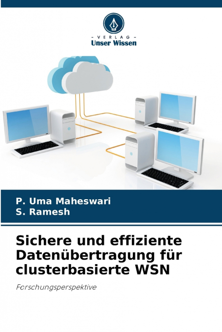 Sichere und effiziente Datenübertragung für clusterbasierte WSN