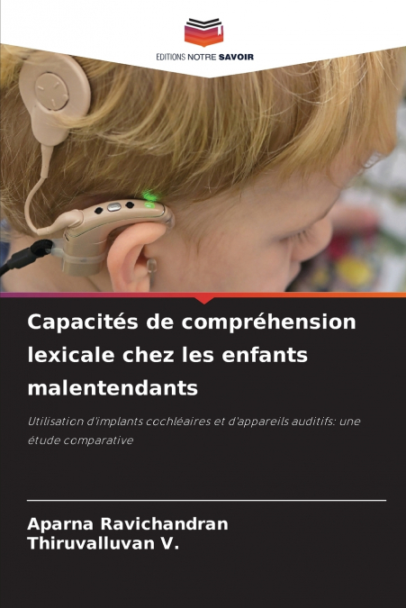 Capacités de compréhension lexicale chez les enfants malentendants