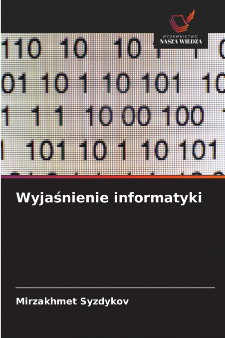 Wyjaśnienie informatyki