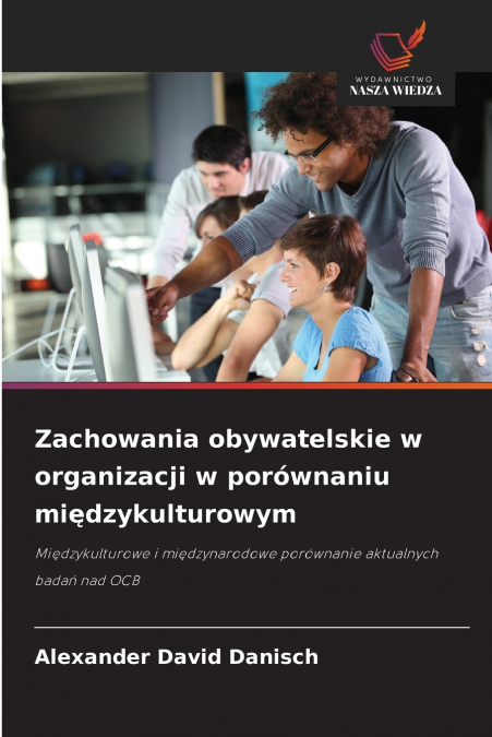Zachowania obywatelskie w organizacji w porównaniu międzykulturowym