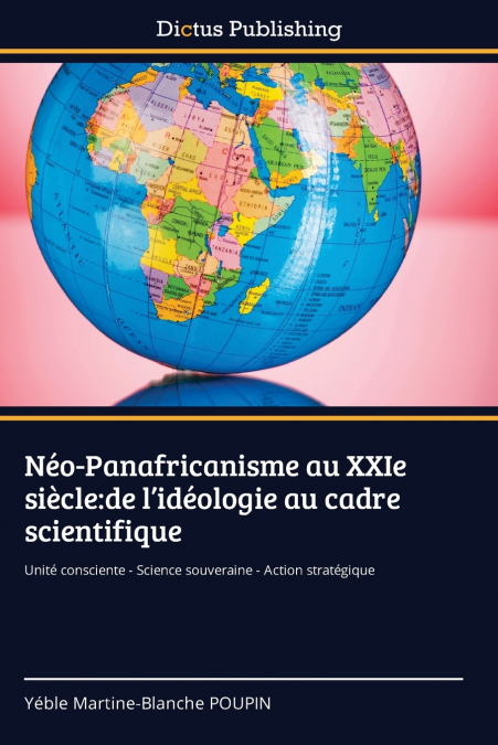 Néo-Panafricanisme au XXIe siècle