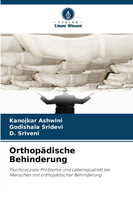 Orthopädische Behinderung